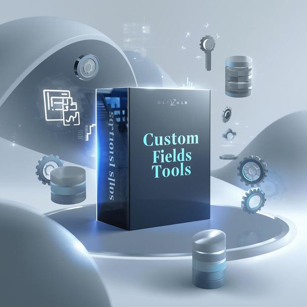 Custom Fields Tools